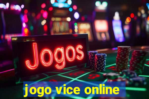 jogo vice online